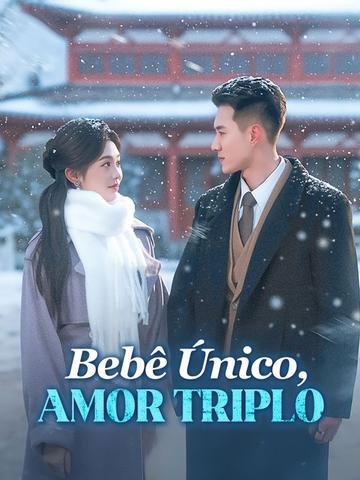 BEBÊ ÚNICO, AMOR TRIPLO - DUBLADO