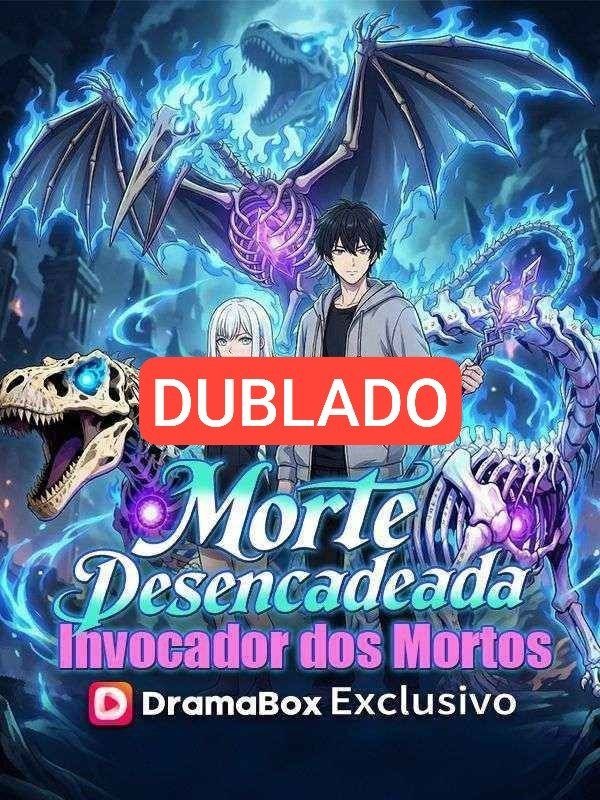 Morte Desencadeada Invocador dos Mortos