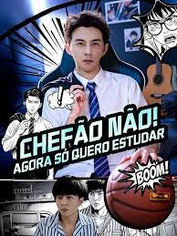 Chefão não! Agora so quero estudar (Dublado PTBR)